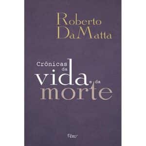 Crônicas da vida e da morte