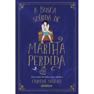 A busca sofrida de Martha Perdida