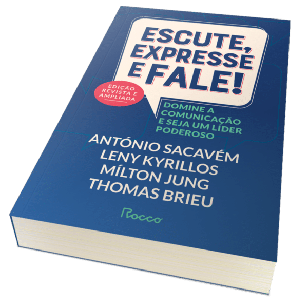 Escute, expresse e fale!