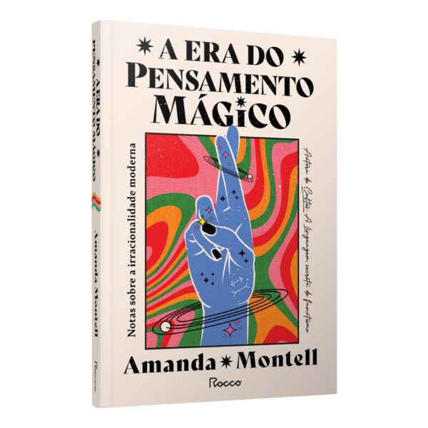A era do pensamento mágico