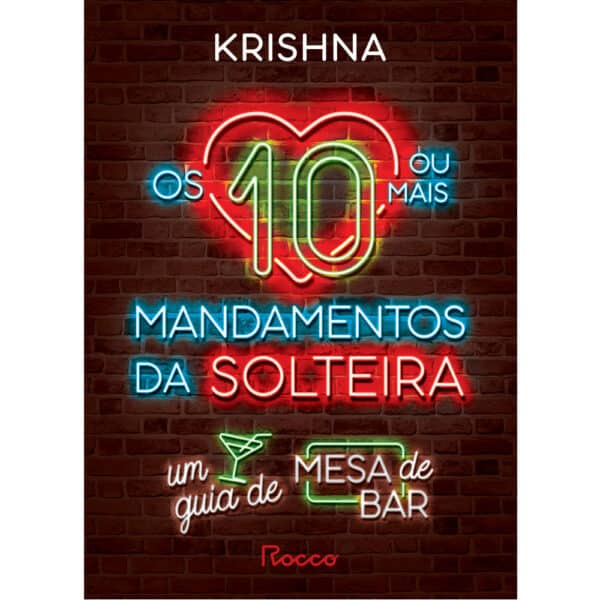 Os 10 (ou mais) mandamentos da solteira – Autografado + BOLSA – Edição limitada