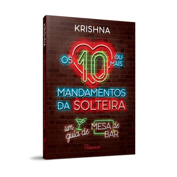 Os 10 (ou mais) mandamentos da solteira – Autografado + BOLSA – Edição limitada