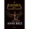 A rainha dos condenados