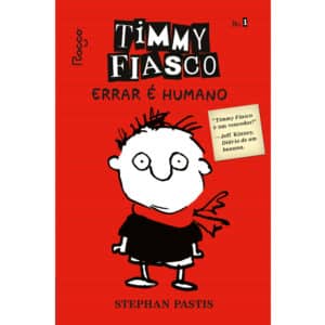 Timmy Fiasco: Errar é humano