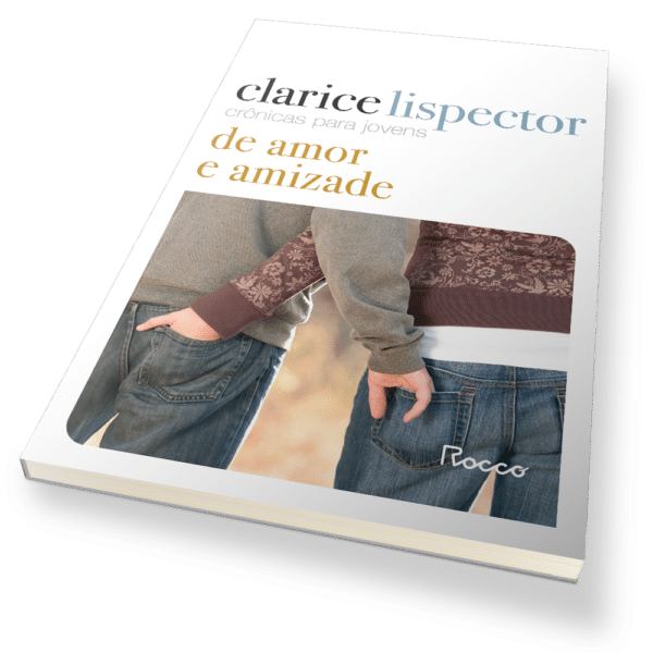 Crônicas para jovens: de amor e amizade