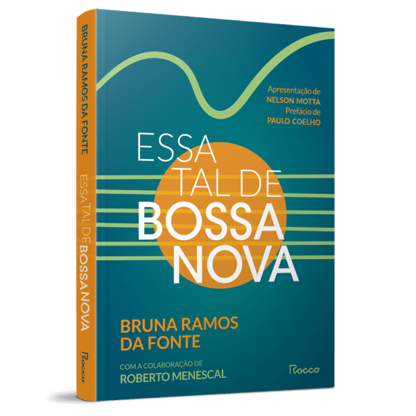 Essa tal de bossa nova