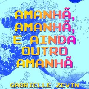 Amanhã, amanhã, e ainda outro amanhã