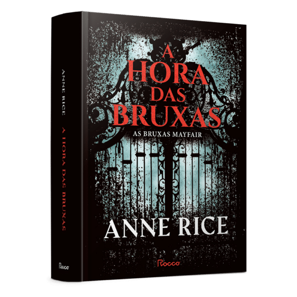 A hora das bruxas (Mayfair Witches - volume 1)