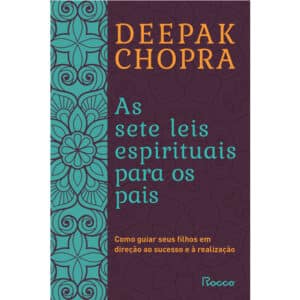 As sete leis espirituais para os pais