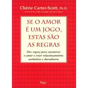 Se o amor é um jogo, estas são as regras