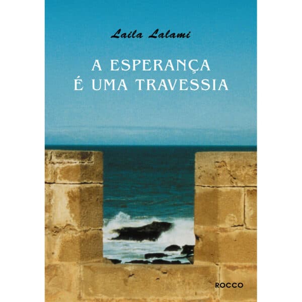 A esperança é uma travessia