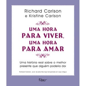 Uma hora para viver, uma hora para amar