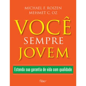 Você sempre jovem