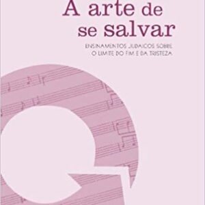 A arte de se salvar