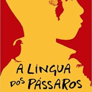 A língua dos pássaros