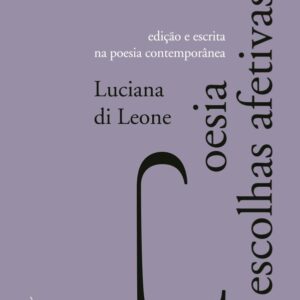 Poesia e escolhas afetivas
