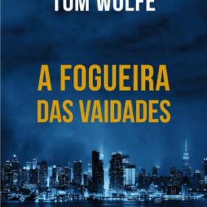 A fogueira das vaidades