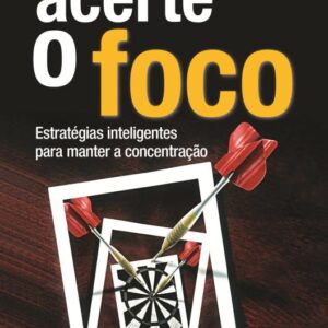 Acerte o foco