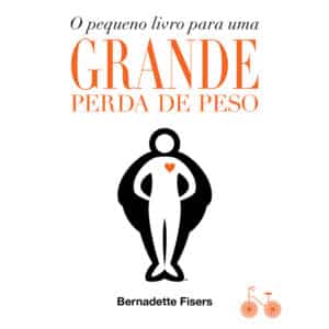 O pequeno livro para uma grande perda de peso