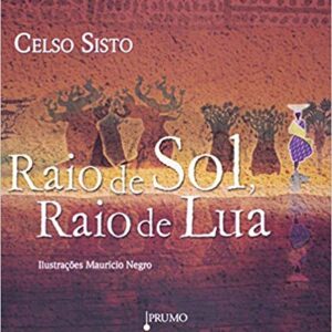 Raio de sol - Raio de lua