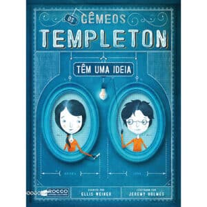 Os gêmeos Templeton têm uma ideia