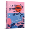 Uma tempestade de verão
