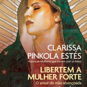 Libertem a mulher forte