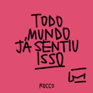 Todo mundo já sentiu isso