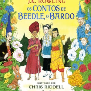 Os contos de Beedle, o Bardo - Ilustrado