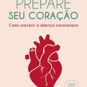 Prepare seu coração