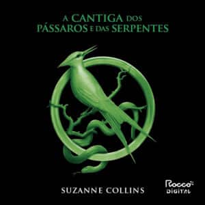 A cantiga dos pássaros e das serpentes (audiolivro)