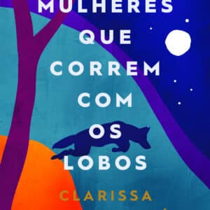Mulheres que correm com os lobos