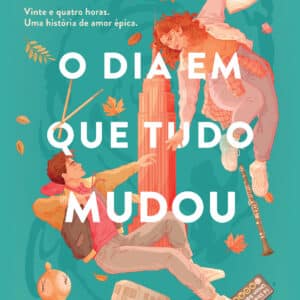 O dia em que tudo mudou