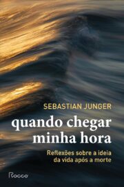 Quando chegar minha hora