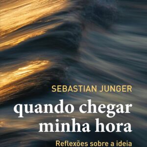 Quando chegar minha hora