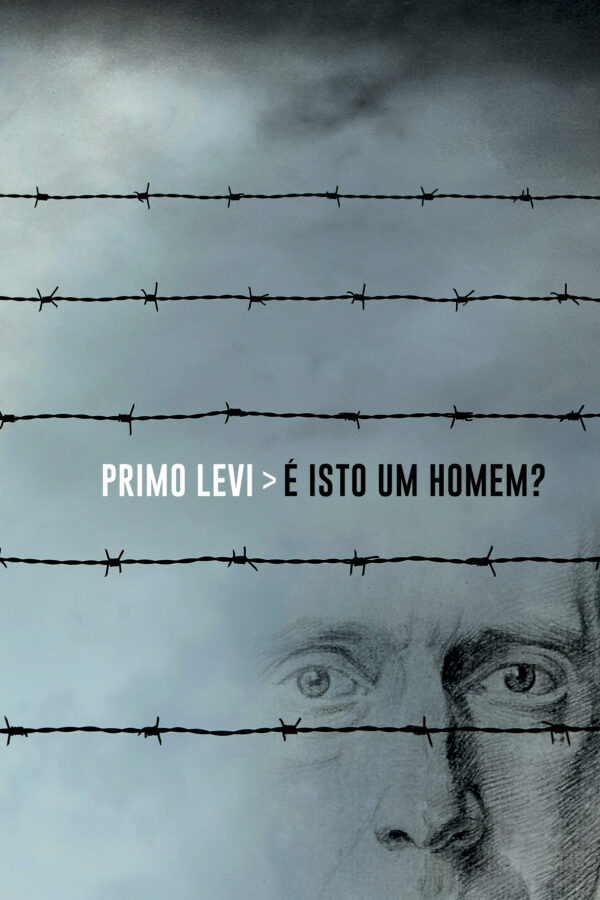 É isto um homem?