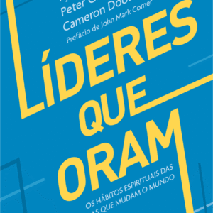 Líderes que oram