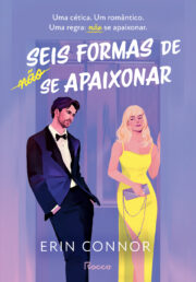Seis formas de não se apaixonar