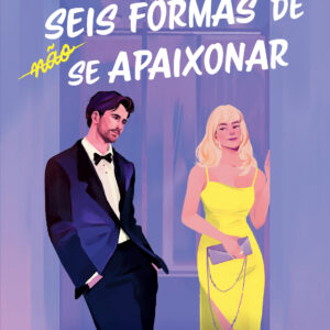 Seis formas de não se apaixonar