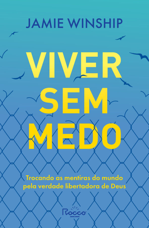 Viver sem medo