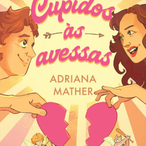 Cupidos às avessas
