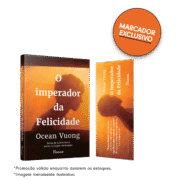 O imperador da Felicidade