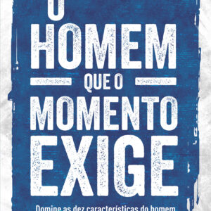O homem que o momento exige
