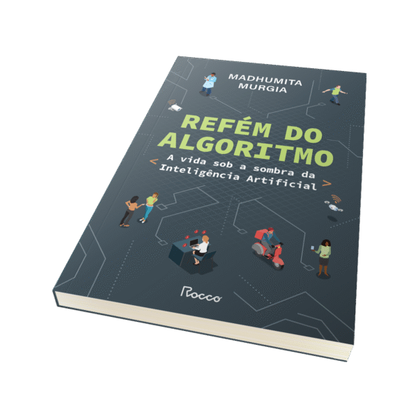 Refém do algoritmo