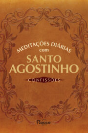 Meditações diárias com Santo Agostinho
