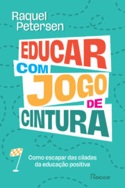 Educar com jogo de cintura