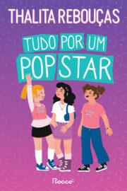 Tudo por um pop star