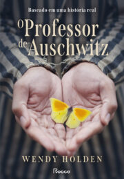 O Professor de Auschwitz - EM PRÉ-VENDA
