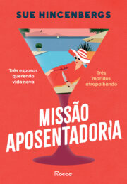 Missão aposentadoria
