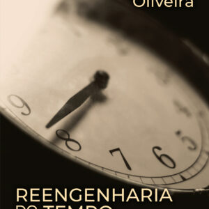 Reengenharia do tempo